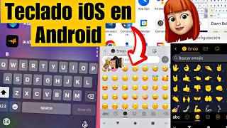 ¡Nuevo teclado iPhone para Android Emojis iOS 18 actualizados [upl. by Shel]