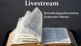 Livestream  Zevendedagsadventisten Almelo [upl. by Drais]