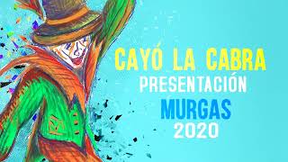 Cayó la Cabra  Presentación 2020 [upl. by Nairda]