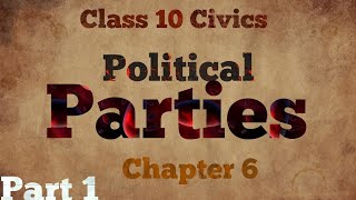 Political Parties class 10 cbsePart 1Chapter 6 Smart Learning with Dheeraj [upl. by Norty]