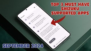 Shizuku Supported 3 MustHave Apps September 2024 [upl. by Llednik366]