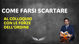 COME FARSI SCARTARE al colloquio Psico Attitudinale [upl. by Roque]