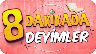 Akılda Kalıcı Yöntemlerle 8 Dakikada Deyimler 💪😎 [upl. by Giglio]