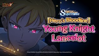 7DS 55th Anniversary Supernova Heros Bloodline Young Knight Lancelot [upl. by Trebloc]