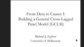 From Data to Causes I Building a General CrossLagged Panel Model GCLM [upl. by Jung128]