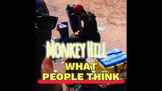 What People Think quotMonkey Hillquot [upl. by Ripp]