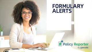 Formulary Alerts From Policy Reporter [upl. by Nahsaj]