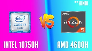 Ryzen 5 4600H vs Intel Core i7 10750H  Processor comparison which is best [upl. by Lammaj]