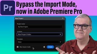 Bypass the Import Mode now in Adobe Premiere Pro [upl. by Gonsalve]