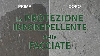 La PROTEZIONE IDROREPELLENTE delle FACCIATE [upl. by Levania]