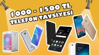 1000  1500 TL arası akıllı telefon tavsiyeleri [upl. by Tiduj233]