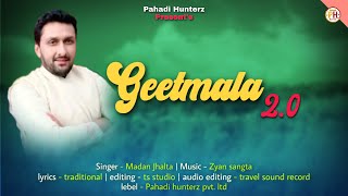 Geetmala 20  Pahari song 2024  Dr Madan jhalta amp Meena  Dr Zyan sangta  Pahadi Hunterz [upl. by Erelia]