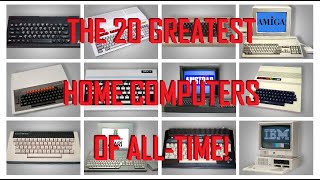 The 20 Greatest Home Computers of AllTime [upl. by Inram]