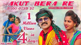 NEW SANTALI SONG 2021  AKUT BERA RE FULL VIDEO  RAM MARDI  Ft DINESH DEVA PRIYA MUNDA UC [upl. by Aoket391]