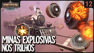 Minas Explosivas nos trilhos Quase explodi o trem  Voidtrain [upl. by Orteip314]