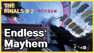 Why I play this game  THE FINALS  2  Endless Mayhem [upl. by Lrat251]