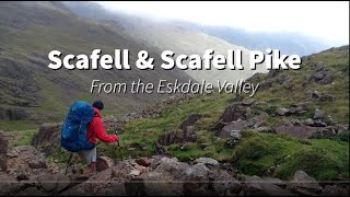 Scafell amp Scafell Pike from the Eskdale Valley [upl. by Kevan836]