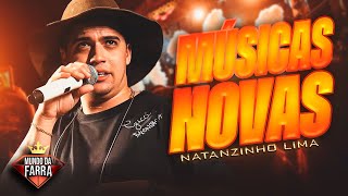 NATANZINHO LIMA 2024  REPERTÓRIO NOVO NOVEMBRO 2024  CD NOVO  MÚSICAS NOVAS [upl. by Wickham471]