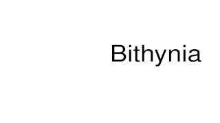 How to pronounce Bithynia [upl. by Jo]