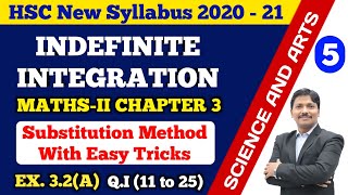 Indefinite Integration Ex32A Part 5  12th Maths New Syllabus 2020 Maharashtra Board Dinesh Sir [upl. by Leirza857]