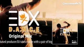 EDX  DANCE Original Mix [upl. by Zina]