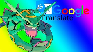 Every Gen 3 Pokémon Easily Destroyed By Google Translate [upl. by Nirred908]