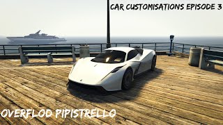 PIPISTRELLO GTA 5 Car Customisations EP3 [upl. by Netram]