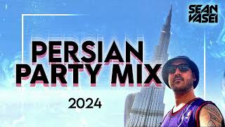 DJ SEAN VASEI  PERSIAN PARTY MIX 2024  یکس آهنگ های شاد فارسی 🔥🔥⊹☾⋆⁺₊🎧✩°｡ [upl. by Darrel]