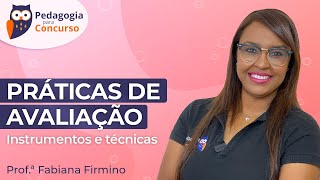 Práticas de avaliação instrumentos e Técnicas  Pedagogia para Concurso [upl. by Deraj]