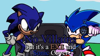 No Fakers No Villains but its a EXE Faker and Sonic Cover [upl. by Daberath]