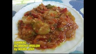 RESEP CARA BUAT SAMBAL BLIMBING WULUH SEGAR DAN TIDAK TERLALU ASAM [upl. by Unders]