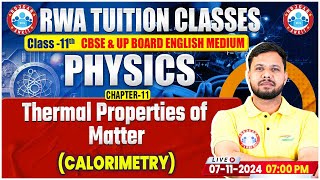 Class 11 Physics Chapter 11 Thermal Properties of Matter  Calorimetry  11th Physics By RWA [upl. by Eilyw]