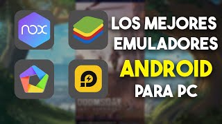 Los 4 MEJORES emuladores ANDROID para PC ✔ [upl. by Aiet]