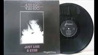 Alter Ego – Just Like A Star 1984 [upl. by Aleda]