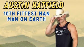 Austin Hatfield  10th Fittest Man on Earth [upl. by Notlef]