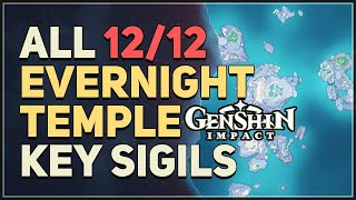 All Evernight Temple Key Sigil Locations Genshin Impact [upl. by Gilligan]