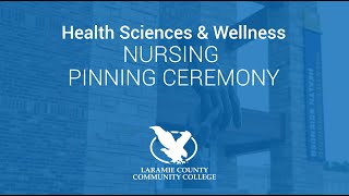 Nursing Pinning Ceremony Health Sciences amp Wellness [upl. by Annaxor]