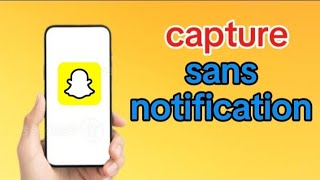 comment faire un capture sur snapchat sans notification [upl. by Carlynn]