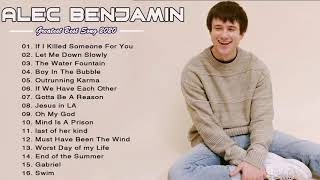 AlecBenjamin Best Of Playlist 2020 NEW  AlecBenjamin Greatest Hits Full Album 2020 [upl. by Gregrory]