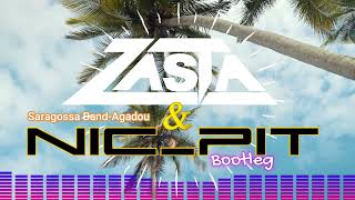 Saragossa Band  Agadou DJ ZaSta amp NicPit Bootleg Remix [upl. by Lurlene630]