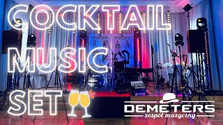 DEMETERS  COCKTAIL MUSIC SET live🥂🎁🧧 życzenia smoothjazz cocktailmusic weselezklasą [upl. by Whitcher]