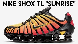 Nike Shox TL quotSunrisequot [upl. by Annaesor]