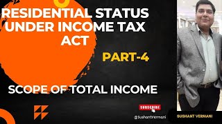 Residential Status Section 5 Section 9 Scope of Total Income Deemed income [upl. by Ahsiken]