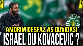 Israel ou Kovacevic Amorim desfaz as dúvida veja oque ele falou sobre [upl. by Nnagrom]