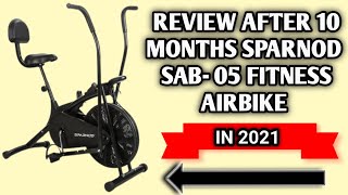 Sparnod SAB05 Fitness AirbikeReview After 10 Months Shared Full ExperienceMust Watch Before Buy [upl. by Bensen]