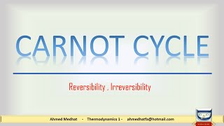 13 Carnot cycle  and reversibility concept [upl. by Nehcterg211]