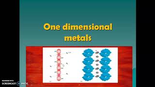 One dimensional metals [upl. by Kilian]