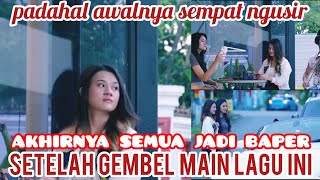 pranks part2  padahal awalnya sempat ngusirakhirnya semua jadi baper setelah gembel main lagu ini [upl. by Cottle]