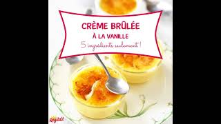 Crème brûlée à la vanille [upl. by Jermaine973]