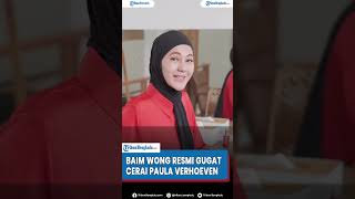 Baim Wong Resmi Gugat Cerai Istrinya Paula Verhoeven [upl. by Remlap]